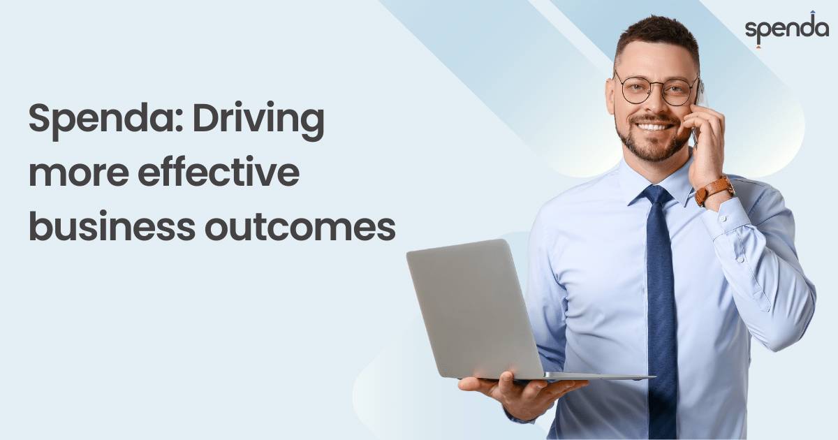 Spenda: Driving more effective business outcomes