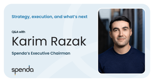 On Strategy, Execution, and What’s Next for Spenda: Q&A with Karim Razak, Executive Chairman